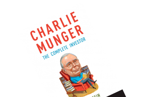 Book Summary of "Charlie Munger: The Complete Investor"